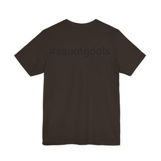 Squat Anatomy Tee — #squatgoals Gym Workout T-Shirt