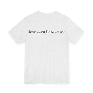Kinda Sweet, Kinda Savage Graphic T-Shirt