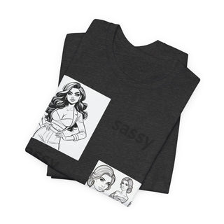Sassy Classy & A Little Assy Graphic Tee — Funny Feminine Statement Shirt