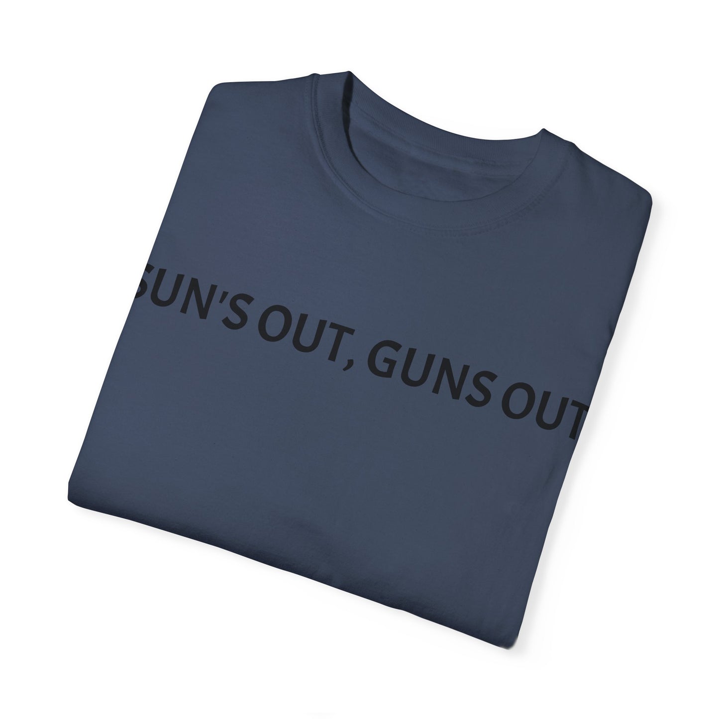 Unisex Sun's Out, Guns Out Graphic T-Shirt - Casual Summer Wear