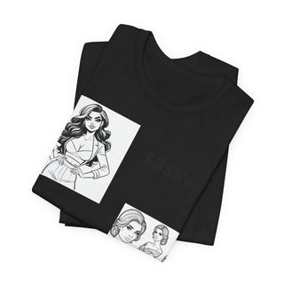 Sassy Classy & A Little Assy Graphic Tee — Funny Feminine Statement Shirt
