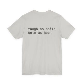 “Tough as Nails, Cute as Heck” Graphic Tee — Retro Roller Skate Girl Art