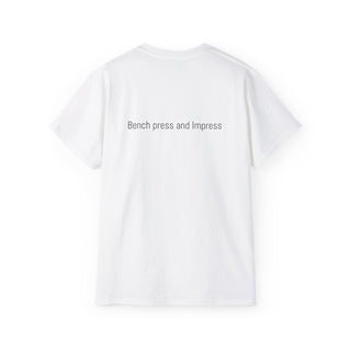 Motivational Gym Tee: 'Bench Press and Impress' Unisex Ultra Cotton T-Shirt