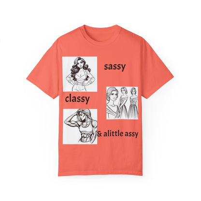 Sassy & Classy Unisex Garment-Dyed T-Shirt