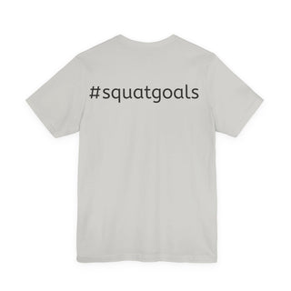 Squat Anatomy Tee — #squatgoals Gym Workout T-Shirt