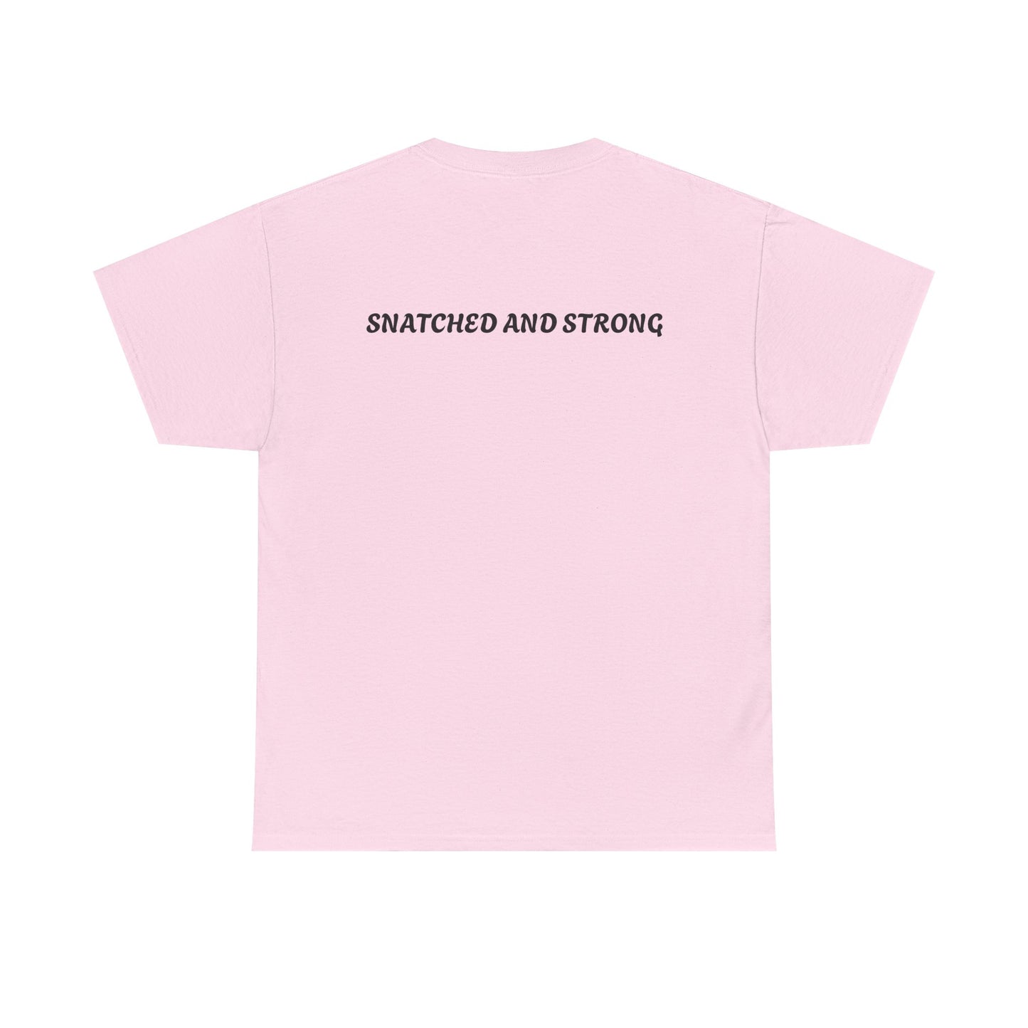 Snatched and Strong Unisex Heavy Cotton Tee - Empowering Fitness Shirt