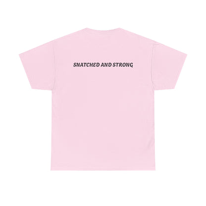 Snatched and Strong Unisex Heavy Cotton Tee - Empowering Fitness Shirt