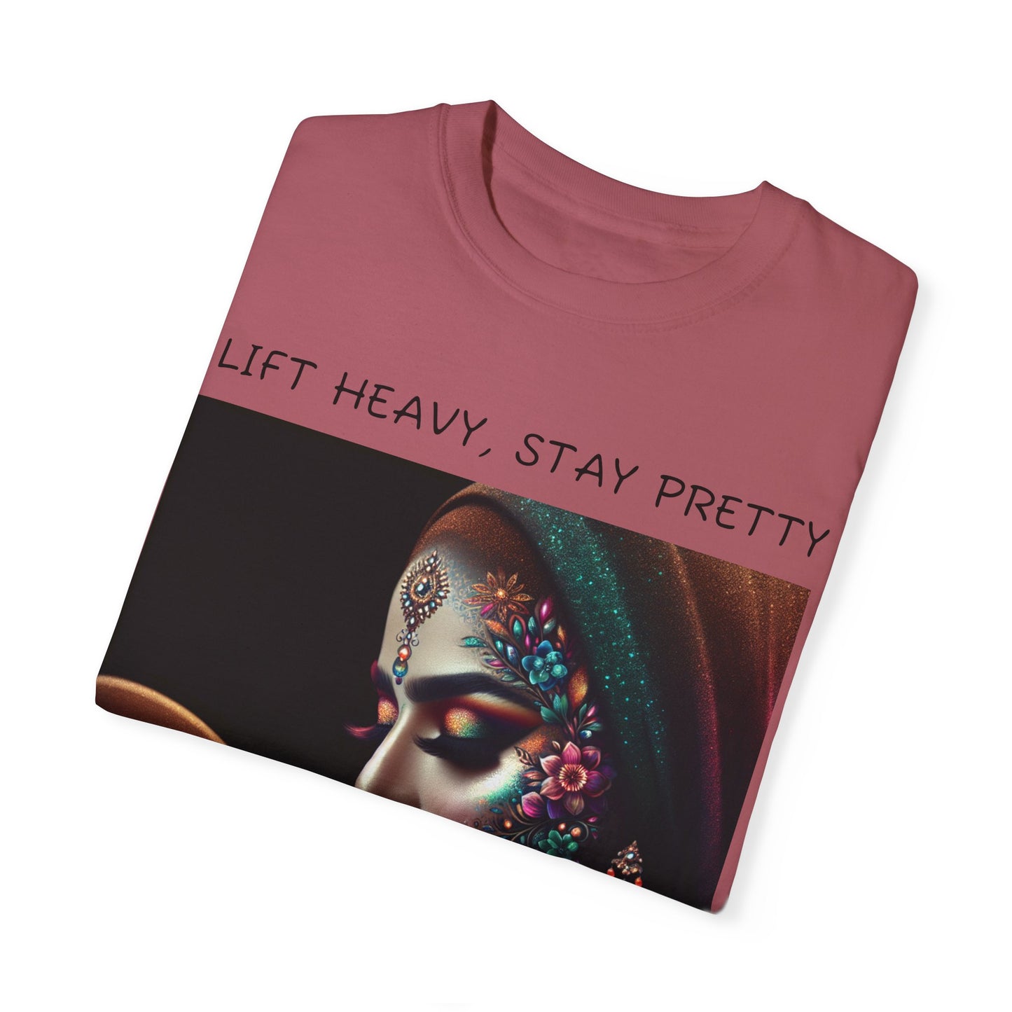 Empowered Woman Fitness T-Shirt – Lift Heavy, Stay Pretty